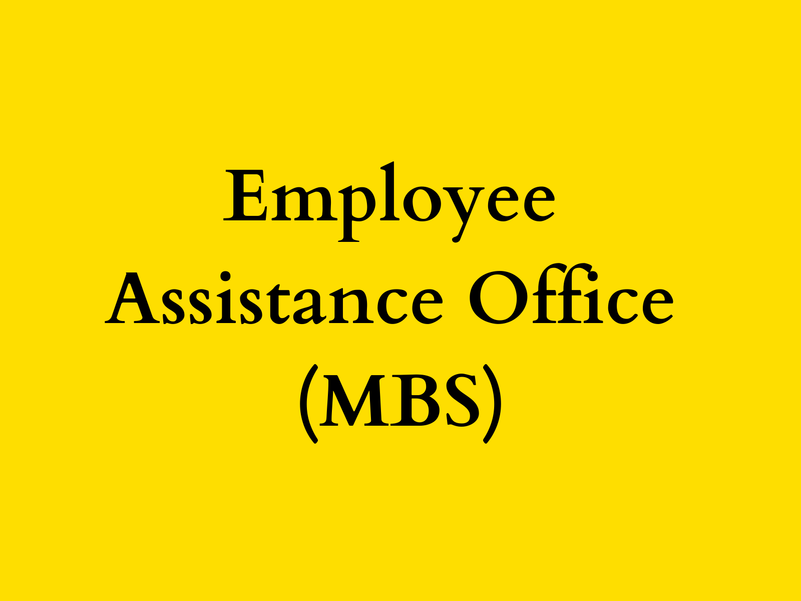 Employee Assistance Office